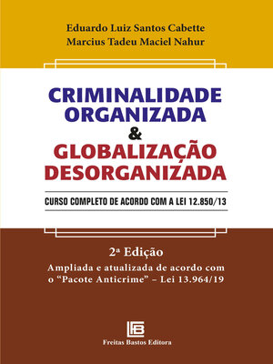 cover image of Criminalidade Organizada e Globalização Desorganizada